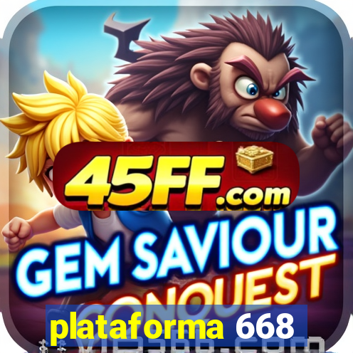 plataforma 668